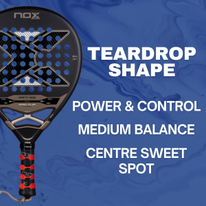 Teardrop Shape Padel Rackets - Blend of Power and Control